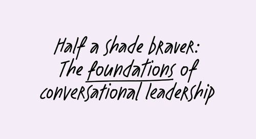 The foundations of conversational leadership - feat. David Whyte