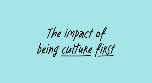 The impact of being culture first - feat. Rachel Morley and Brett Collinson