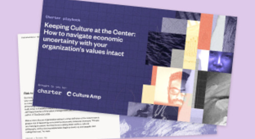 Keeping Culture at the Center: How to navigate economic uncertainty with your organization's values intact