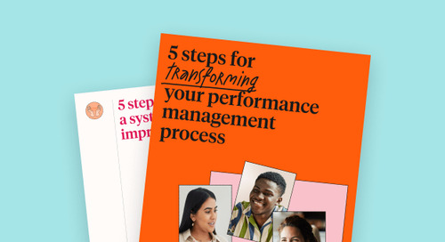 5 steps for transforming your performance management process