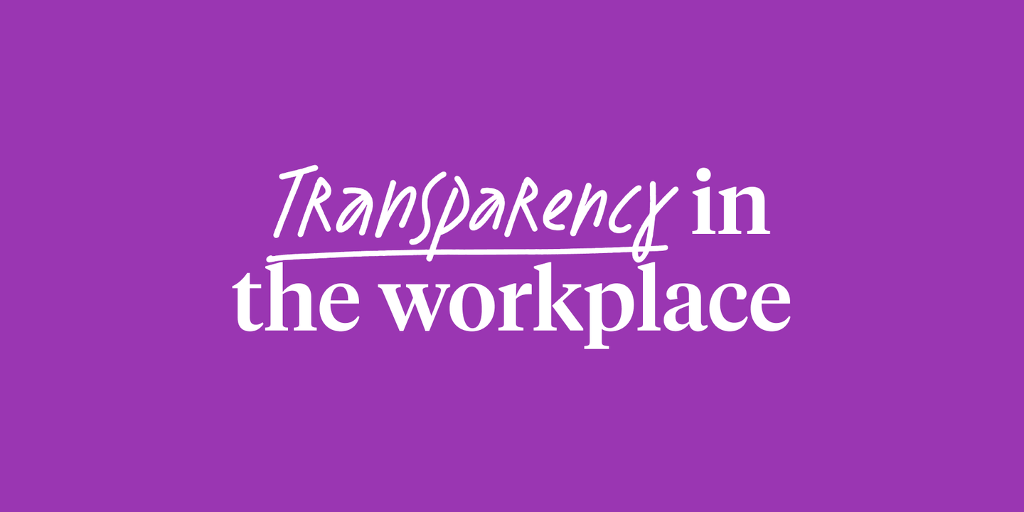 Transparency in the workplace
